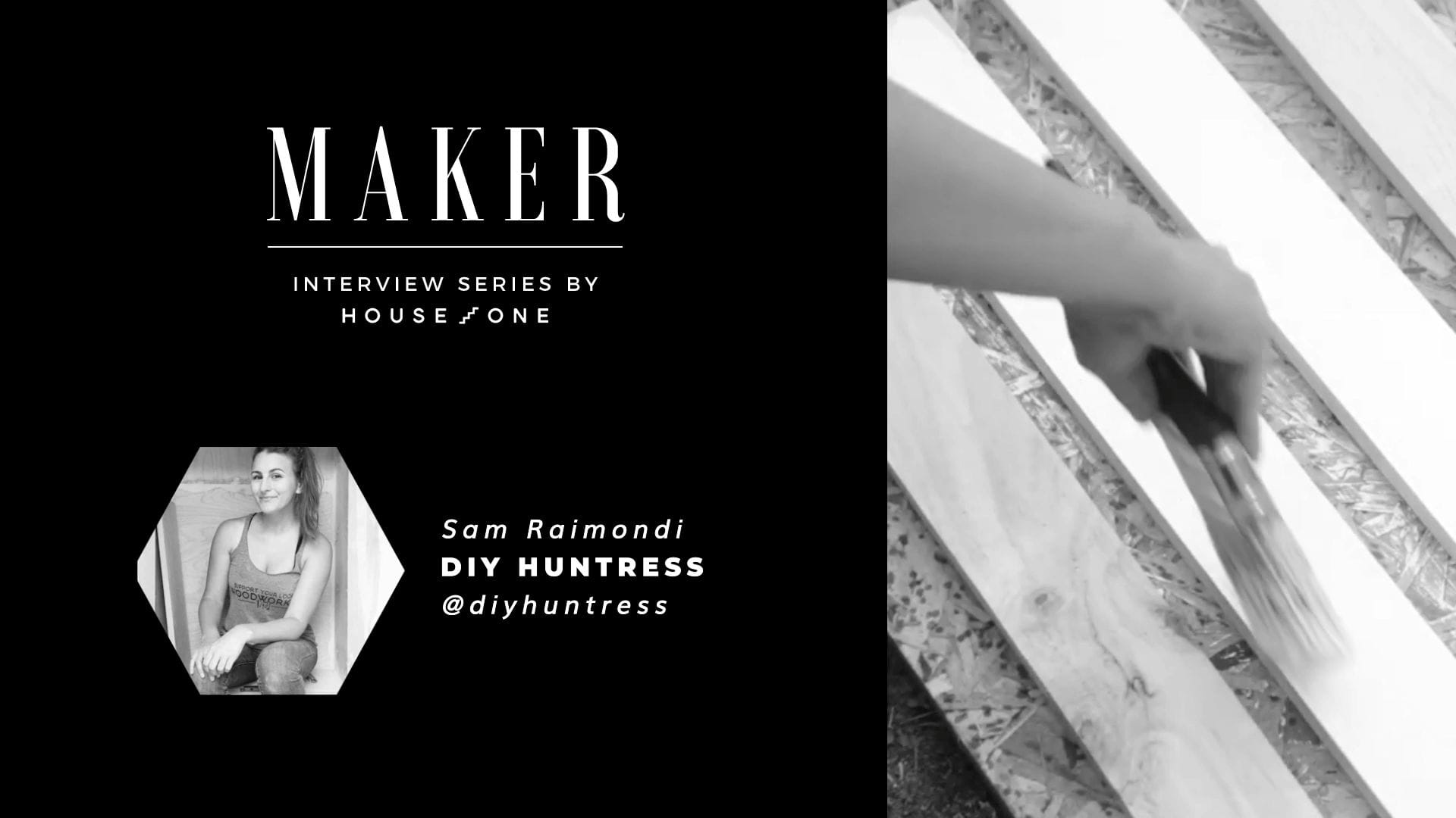 House_One___Maker_Interview___Video_Thumb___Sam_Raimondi
